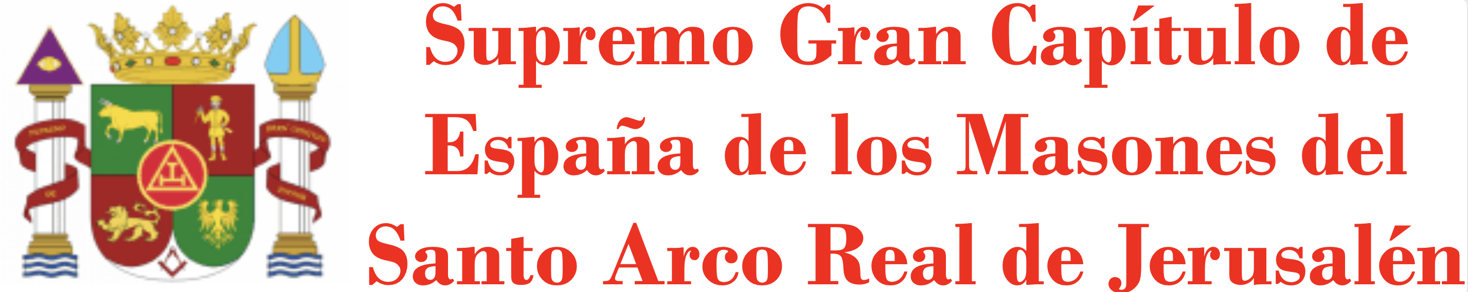 Supremo Gran Capítulo de España de los Masones del Santo Arco Real de Jerusalén